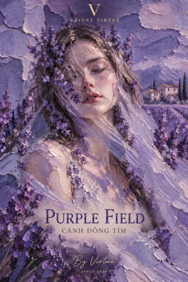 file_00000000f8ec8209bbda81b10979b6ae PURPLE FIELD – CÁNH ĐỒNG TÍM | Nước Hoa Lấy Cảm Hứng Từ Trải Nghiệm Unexpected Blossoming | Velvet Virtue – Art Scents
